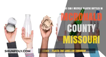 Plastic Bottle Recycling Locations in McDonald County, Missouri: A Guide