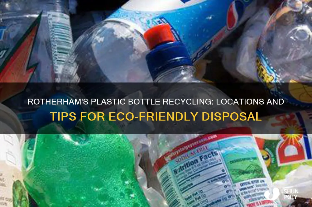 where can i recycle plastic bottles in rotherham