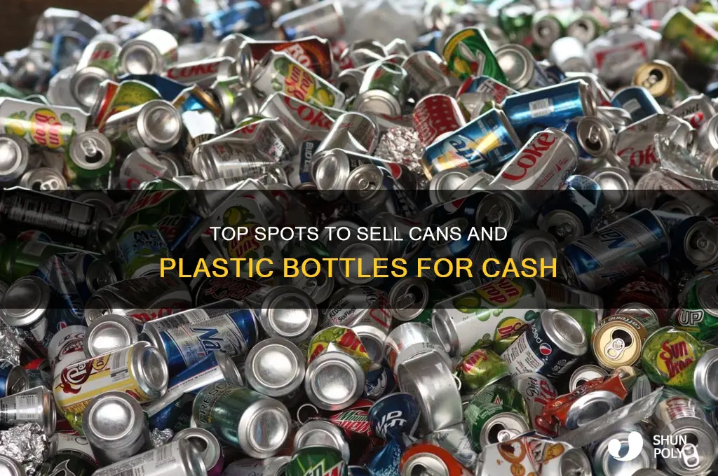 where can i sell my cans and plastic bottles