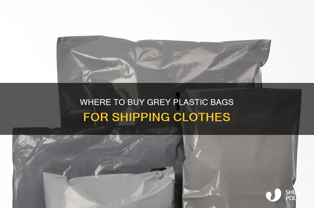 where can you buy grey plastic bags to ship clothes