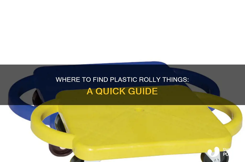 where do i get one of those plastic rolly things