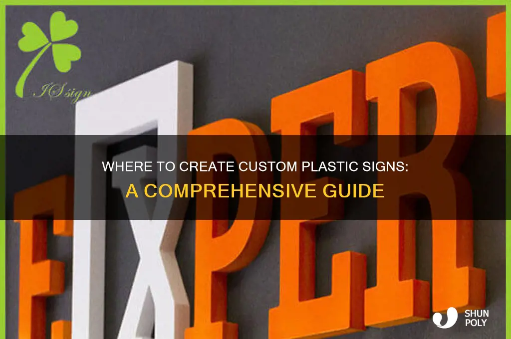 where do i go to make a plastic sign