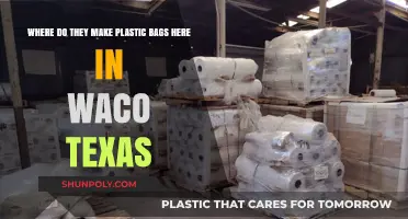 Where Are Plastic Bags Manufactured in Waco, Texas?