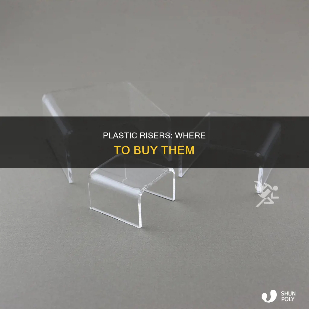 where do they sell plastic risers
