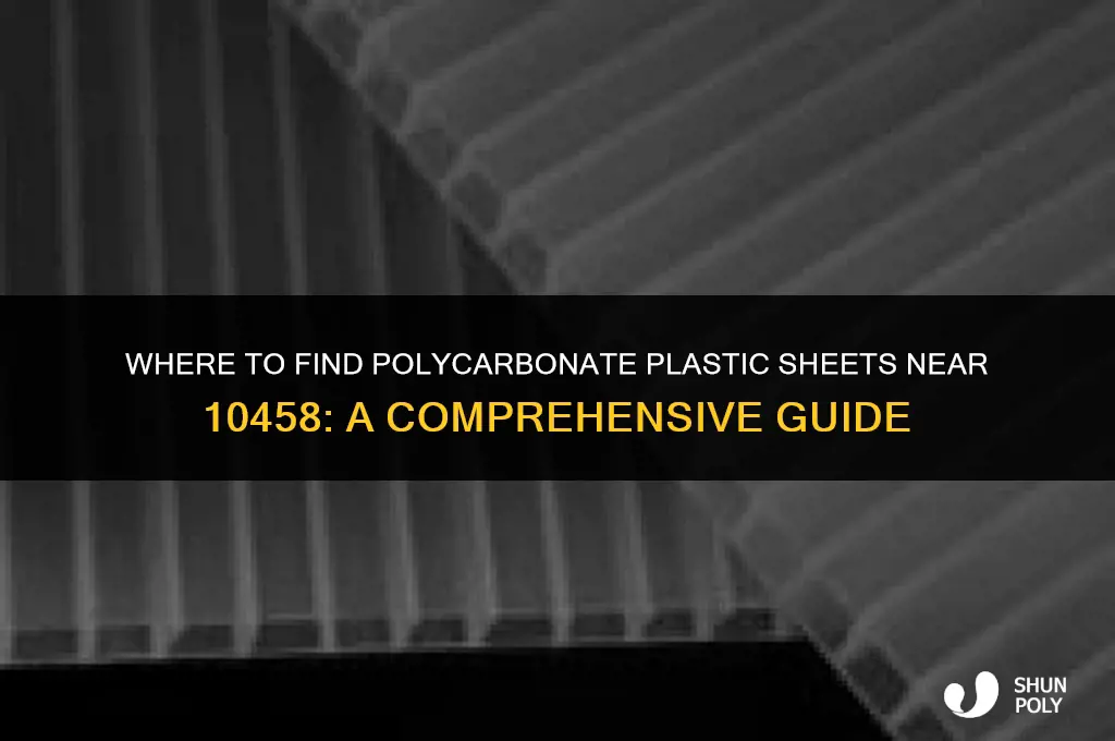 where do they sell polycarbonate plastic near 10458