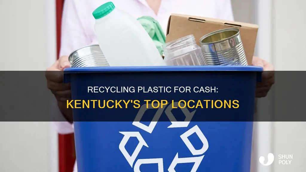 where do u recycle plastic at for money in ky
