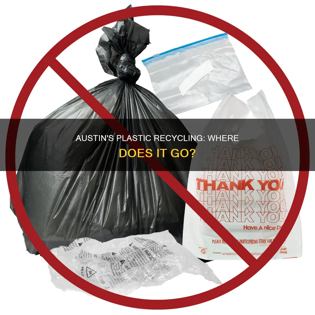 where does austin tx plastic recycling go