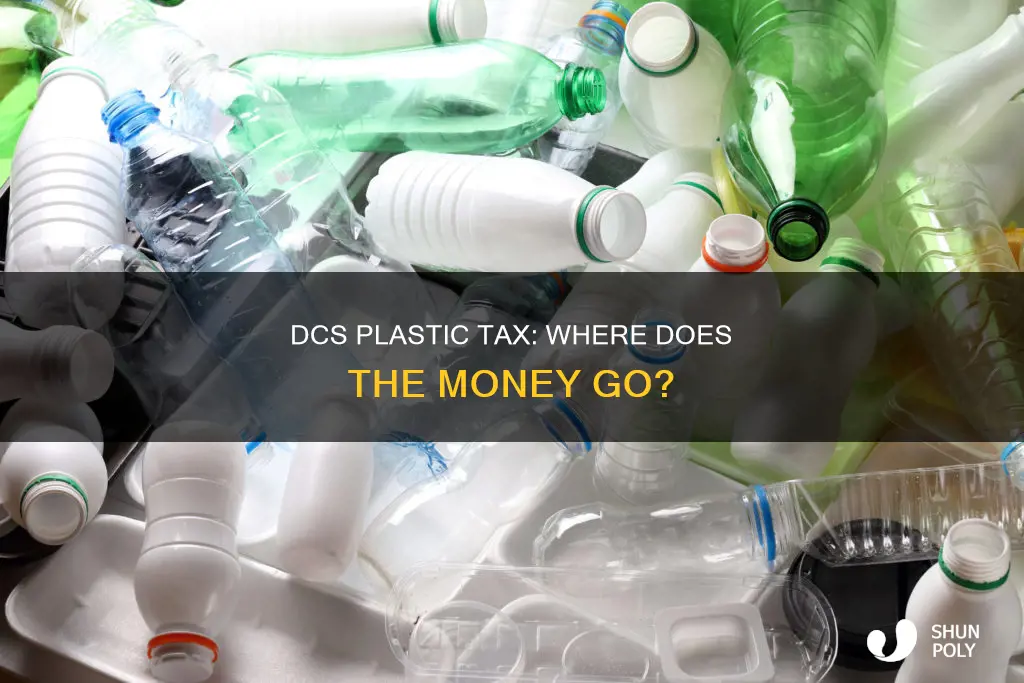 where does dcs plastic tax go to