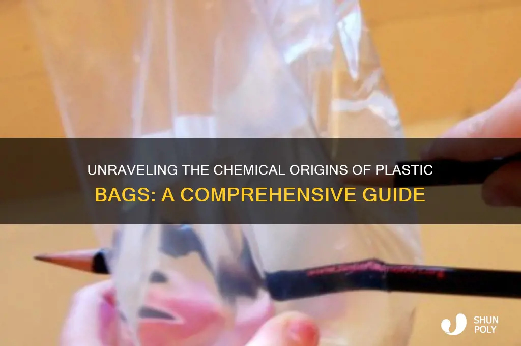 where does plastic bags come from chemically