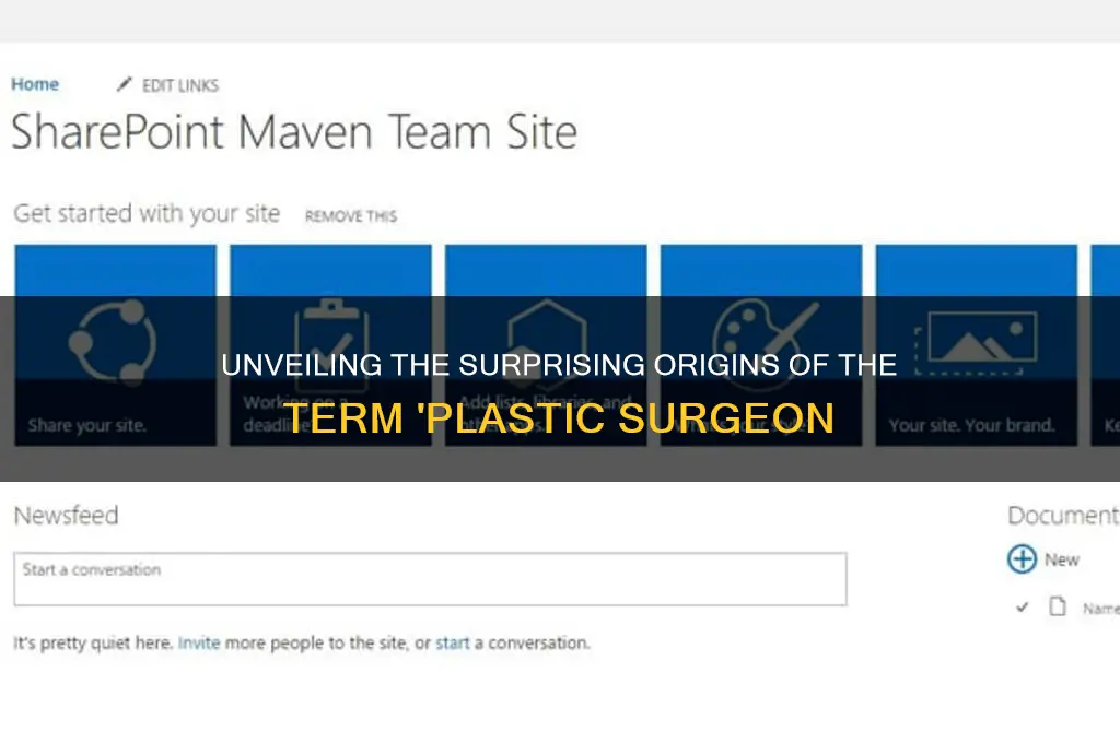 where does the term plastic surgeon come from