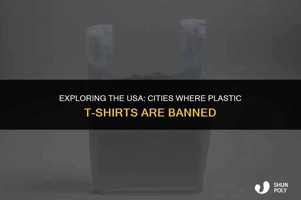 where in the usa calleed plastic t-shirt