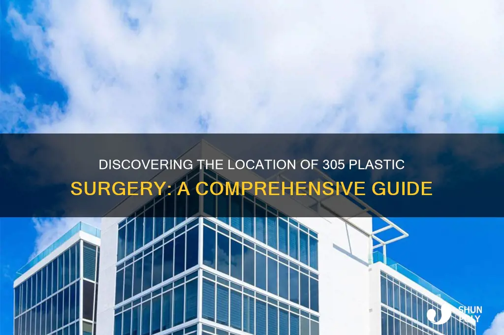 where is 305 plastic surgery