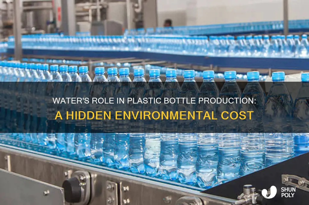 where is water used in the production of plastic bottles
