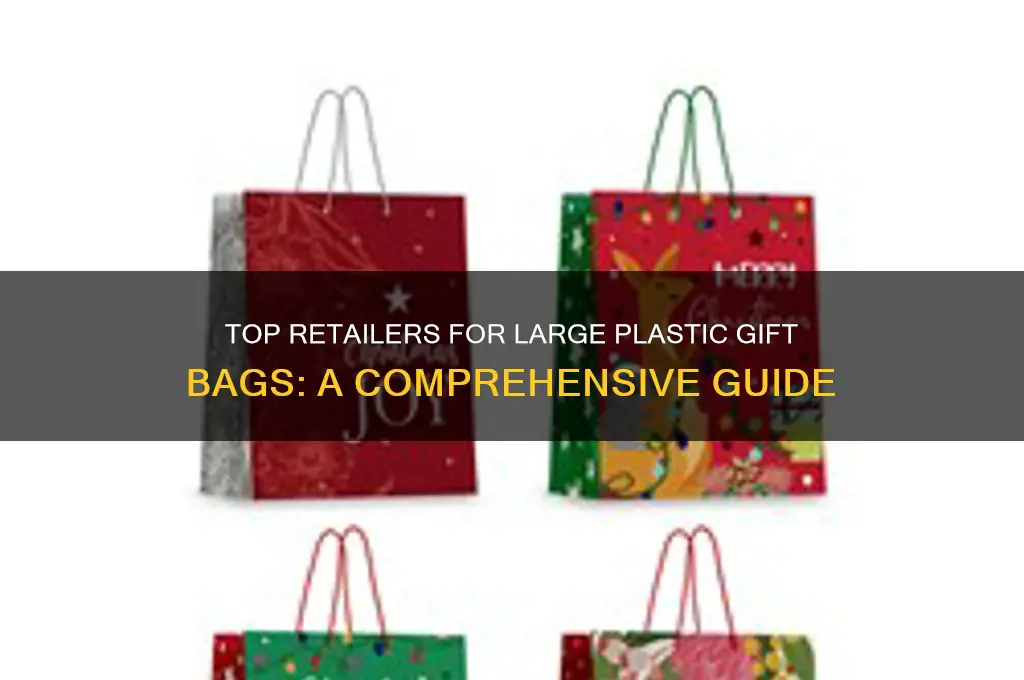 where to buy big plastic gift bags