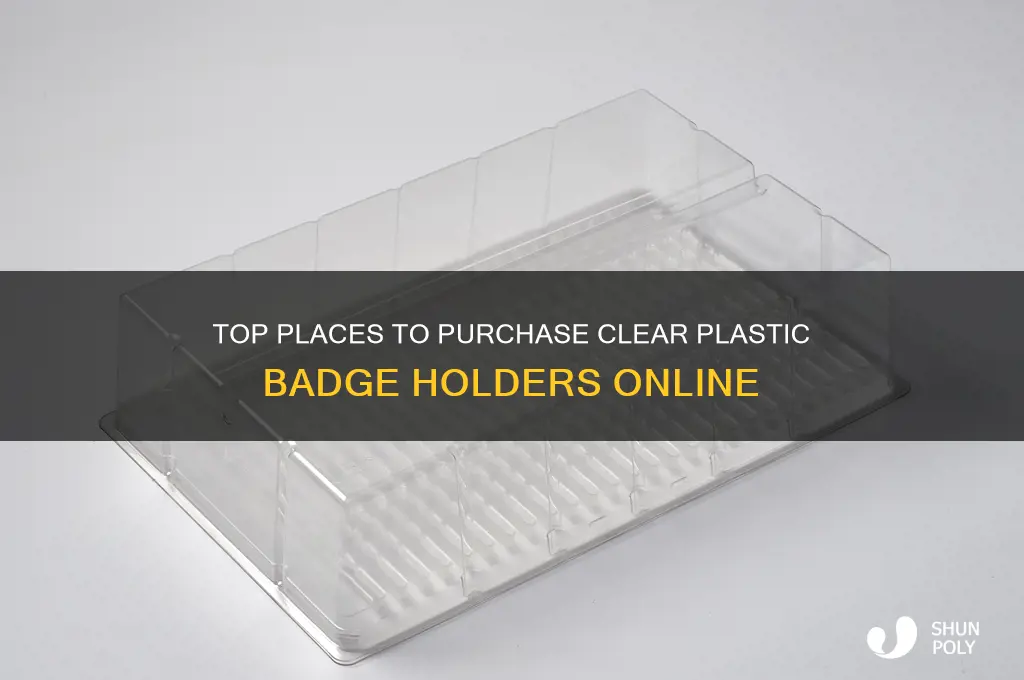 where to buy clear plastic badge holders