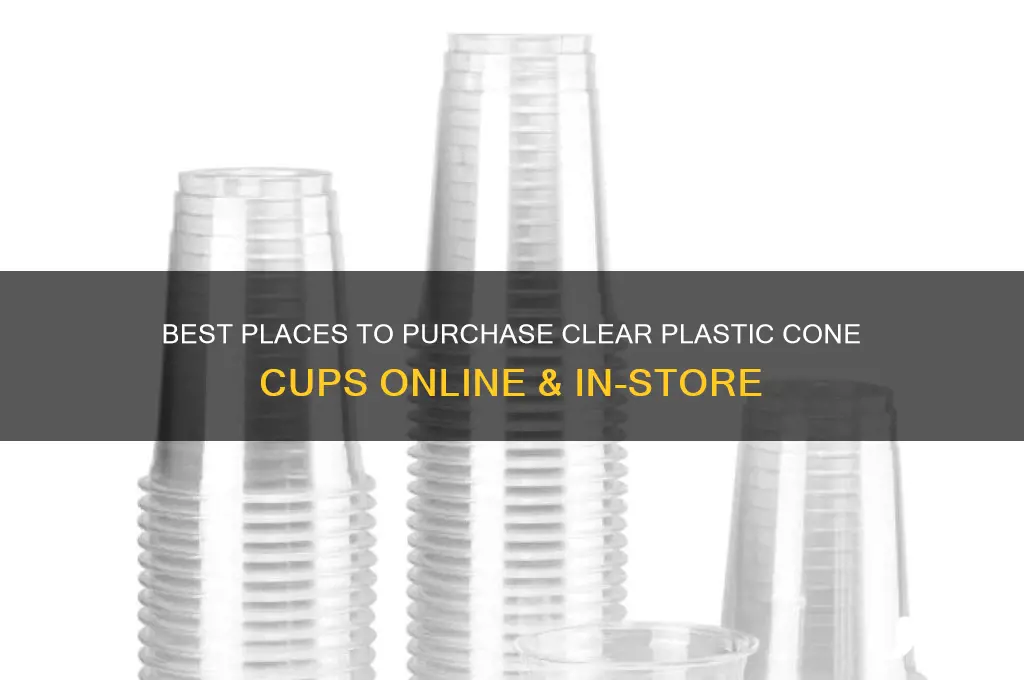 where to buy clear plastic cone cups