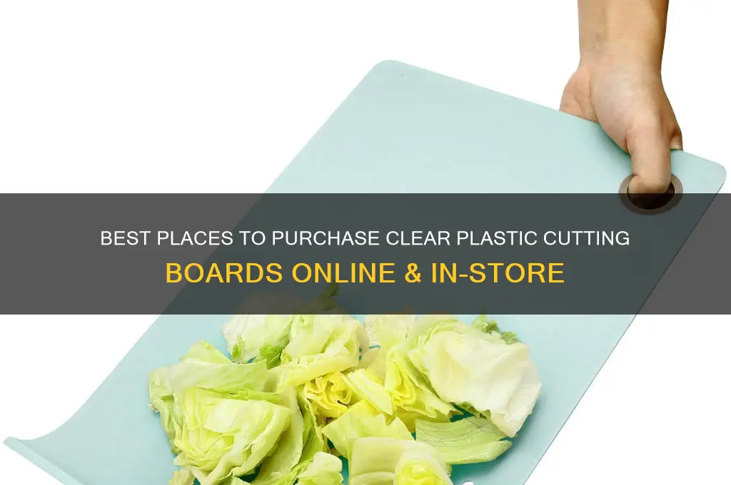 where to buy clear plastic cutting board