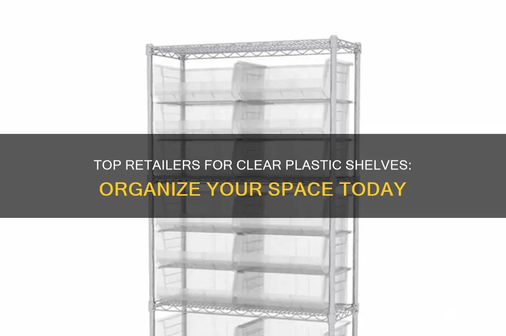 where to buy clear plastic shelves