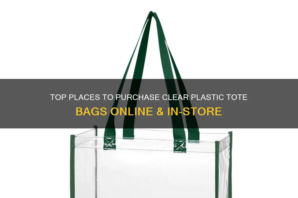 where to buy clear plastic tote bags