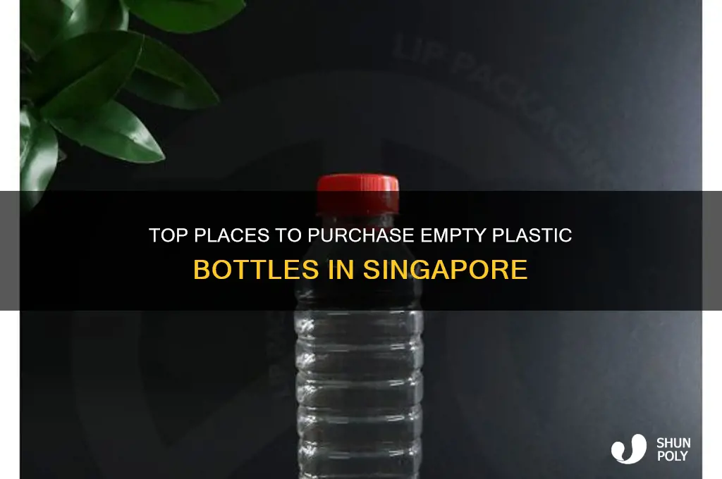 where to buy empty plastic bottles in singapore