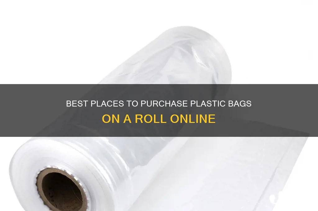 where to buy plastic bags on a roll