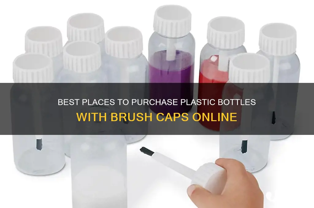 where to buy plastic bottle with brush cap