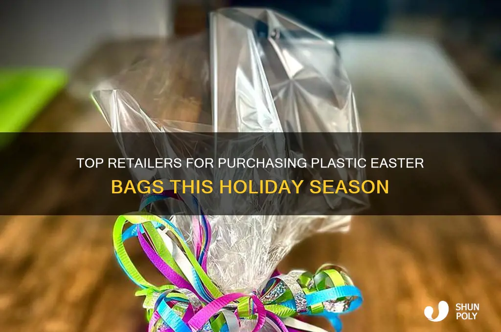 where to buy plastic easter bags