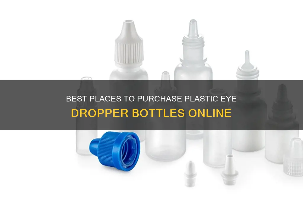 where to buy plastic eye dropper bottles