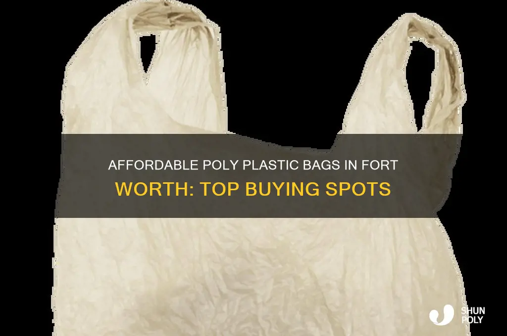 where to buy poly plastic bags cheap fort worth