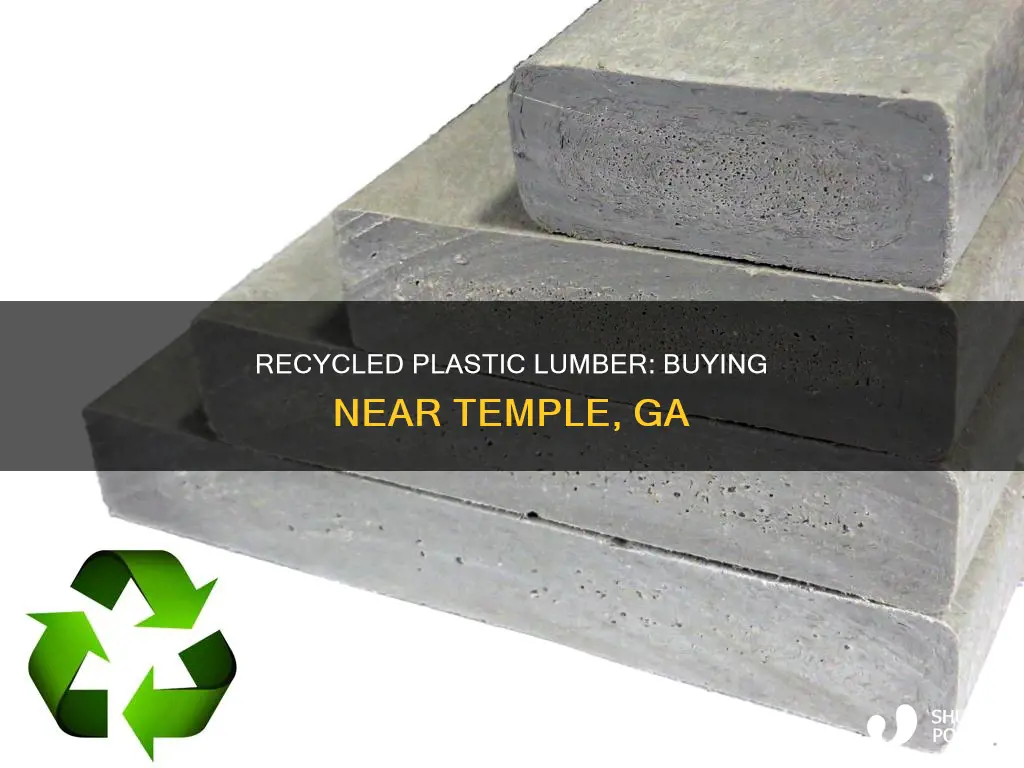 where to buy recycled plastic lumber near temple ga