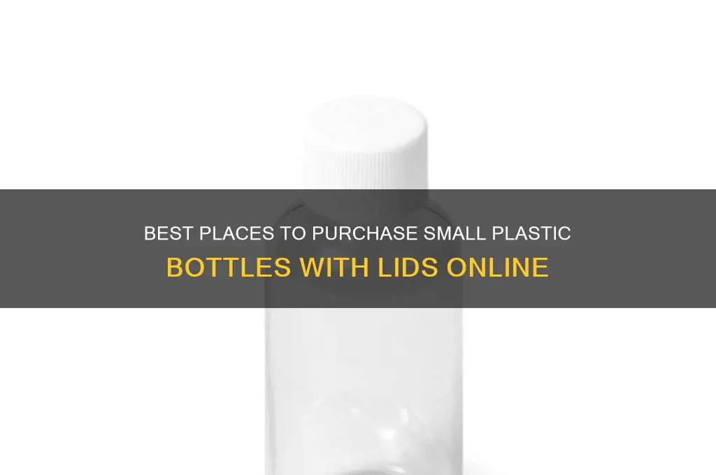 where to buy small plastic bottles with lids