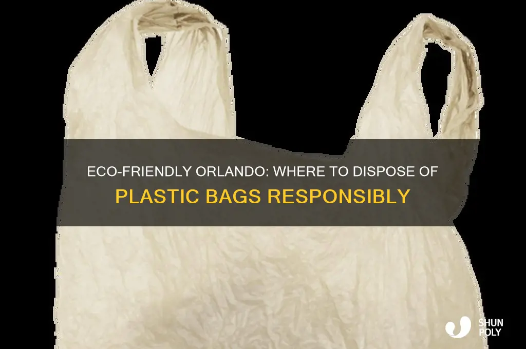 where to dispose of plastic bags in orlando