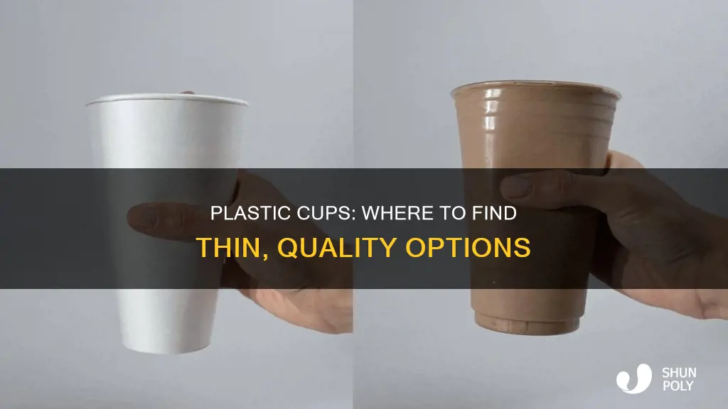 where to find thin plastic cups