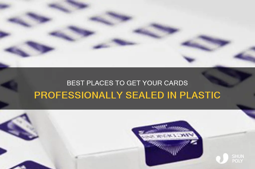 where to get card sealed in plastic