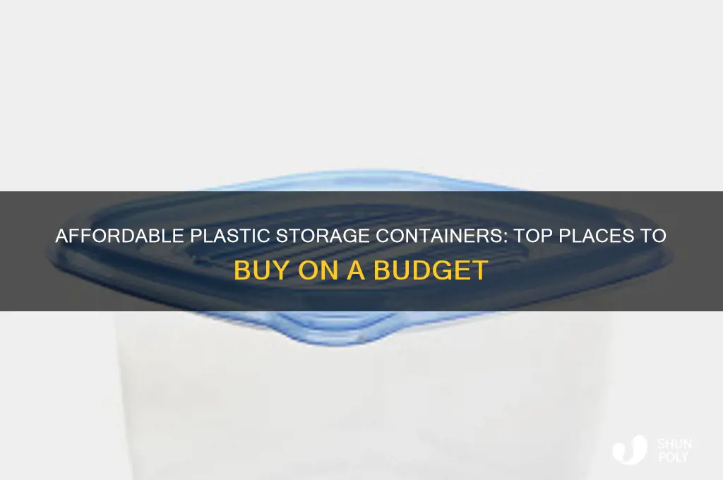 where to get cheap plastic storage containers