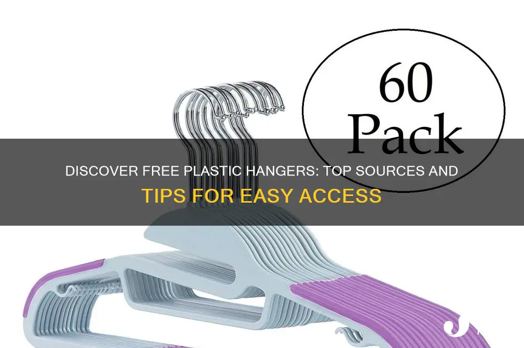 where to get free plastic hangers