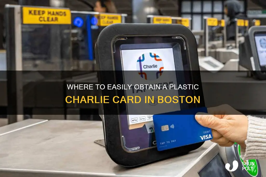 where to get plastic charlie card