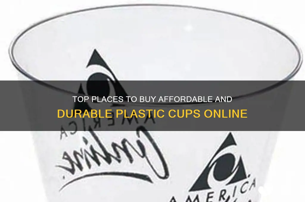 where to get plastic cups