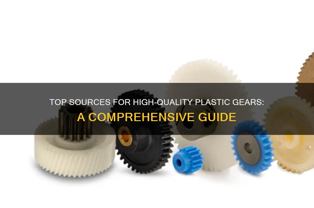 where to get plastic gears