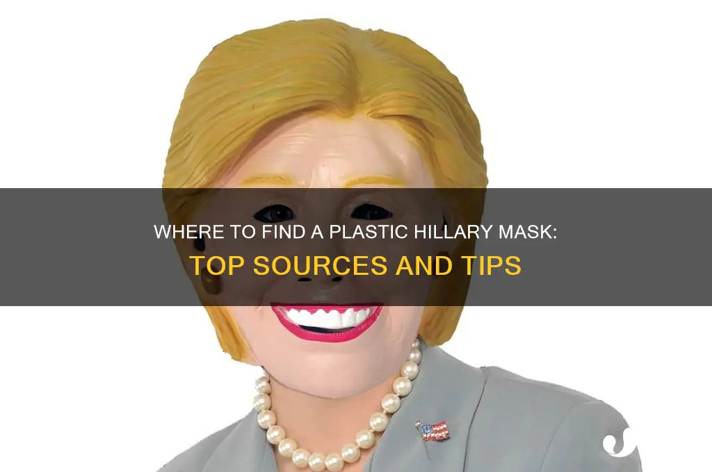 where to get plastic hillary mask