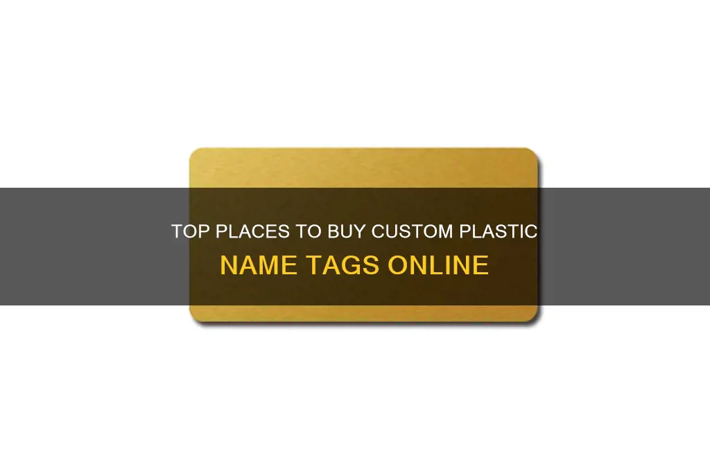 where to get plastic name tags