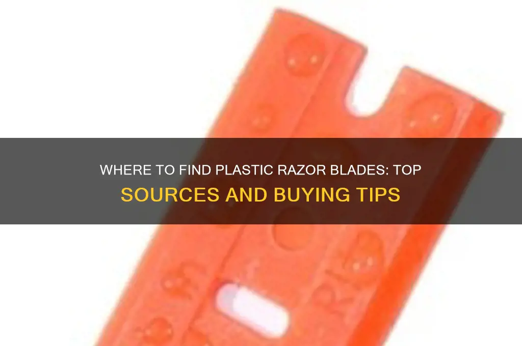 where to get plastic razor blades