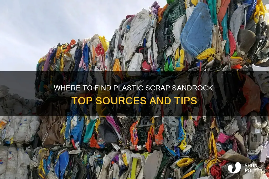 where to get plastic scrap sandrock