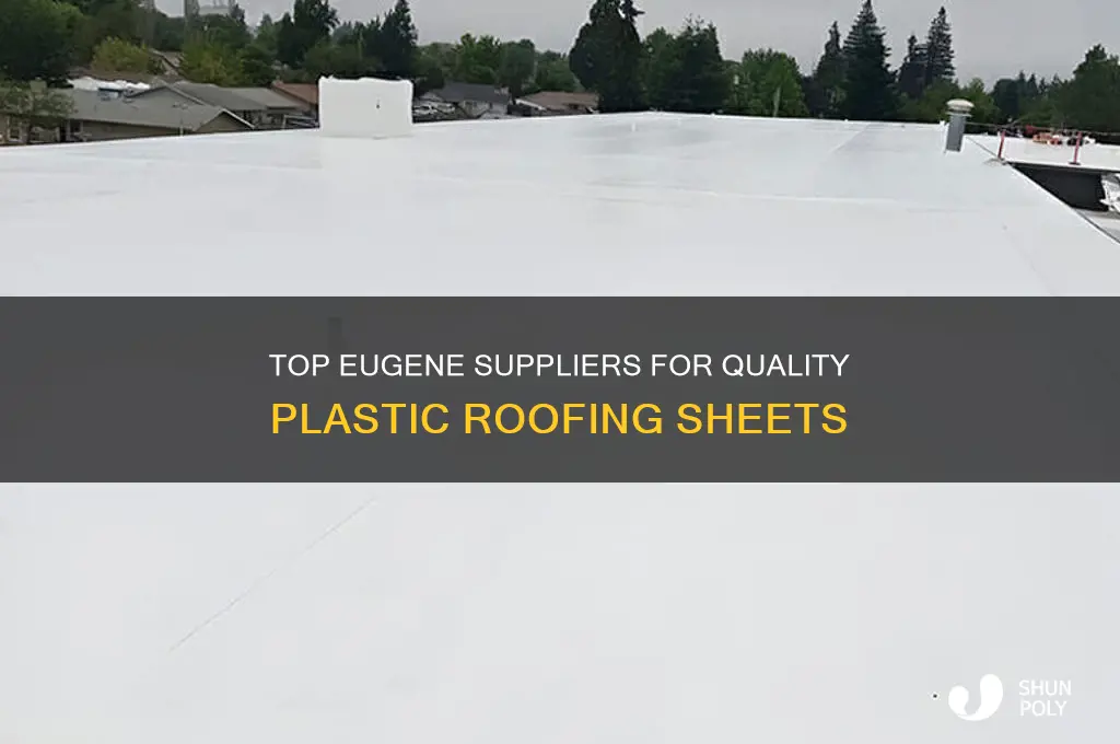 where to get plastic sheets for roofing in eugene