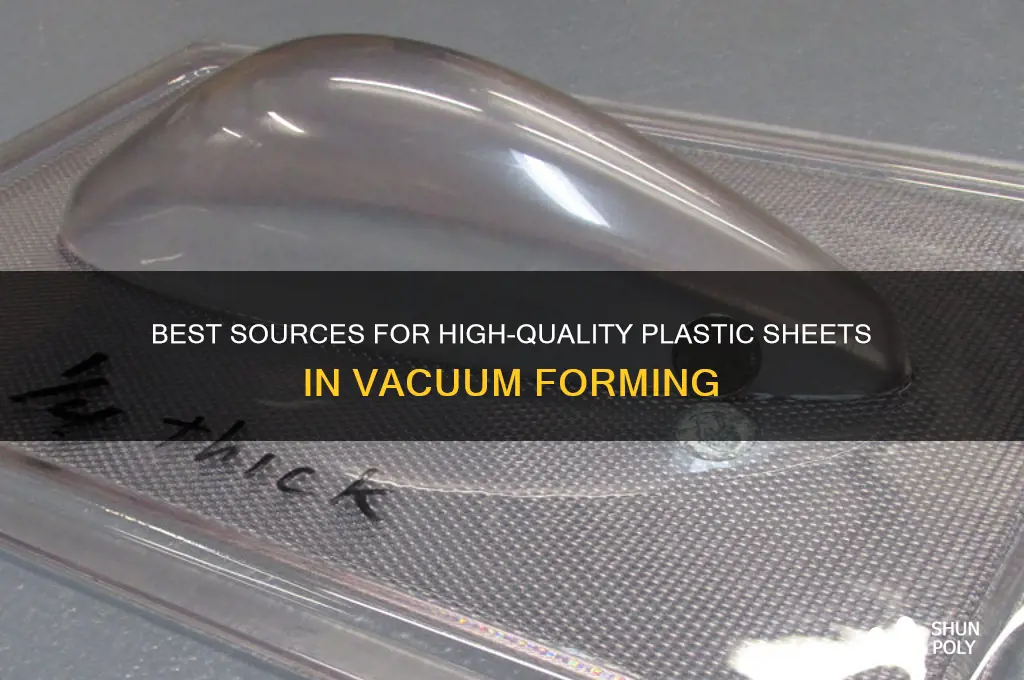 where to get plastic sheets for vacuum forming