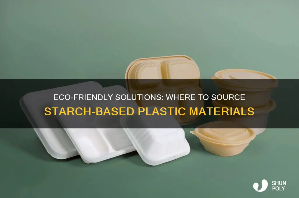 where to get starch plastic