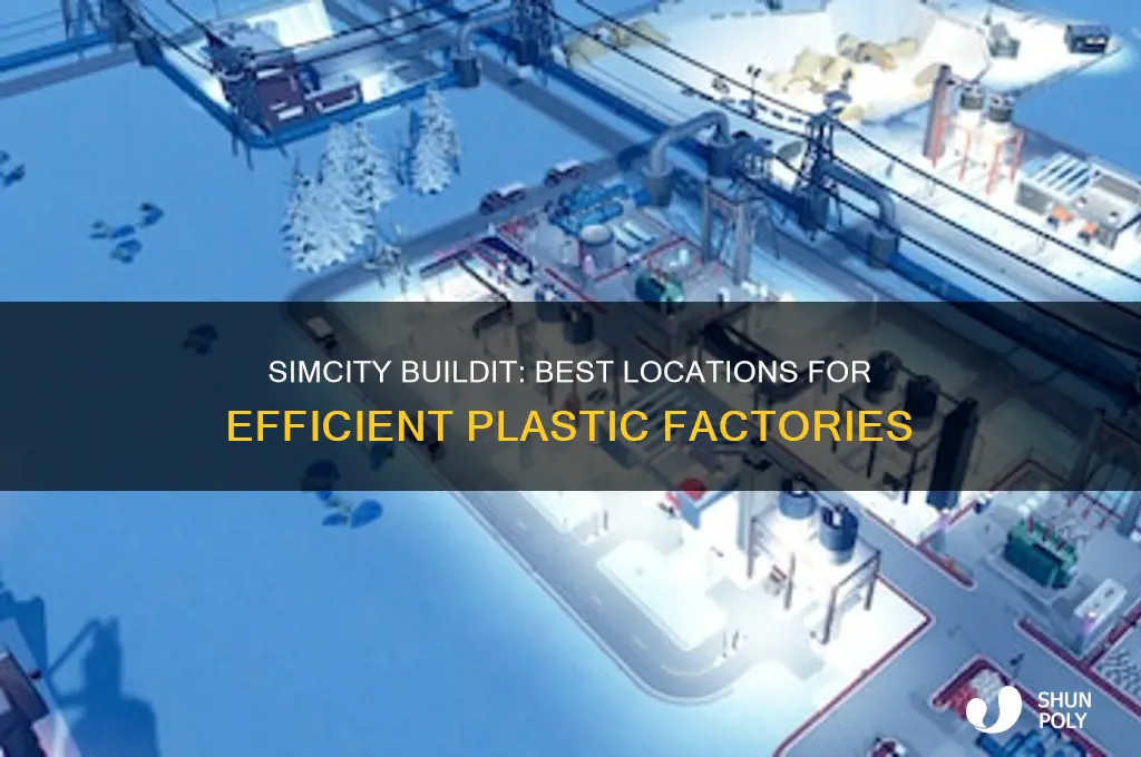 where to make plastics in simcity buildit