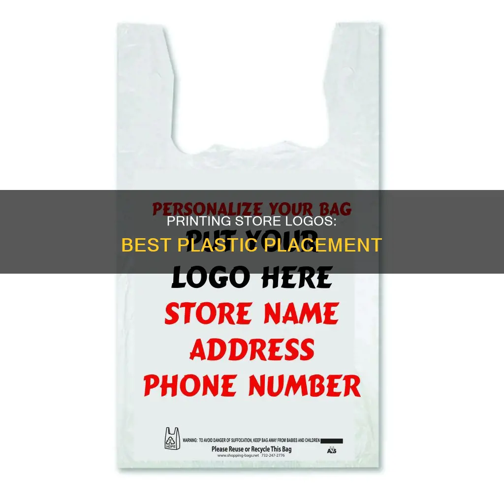 where to print store logo on plastic
