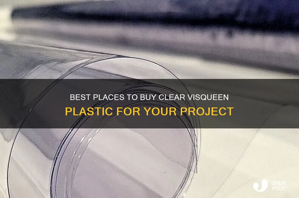 where to purchase clear visqueen plastic