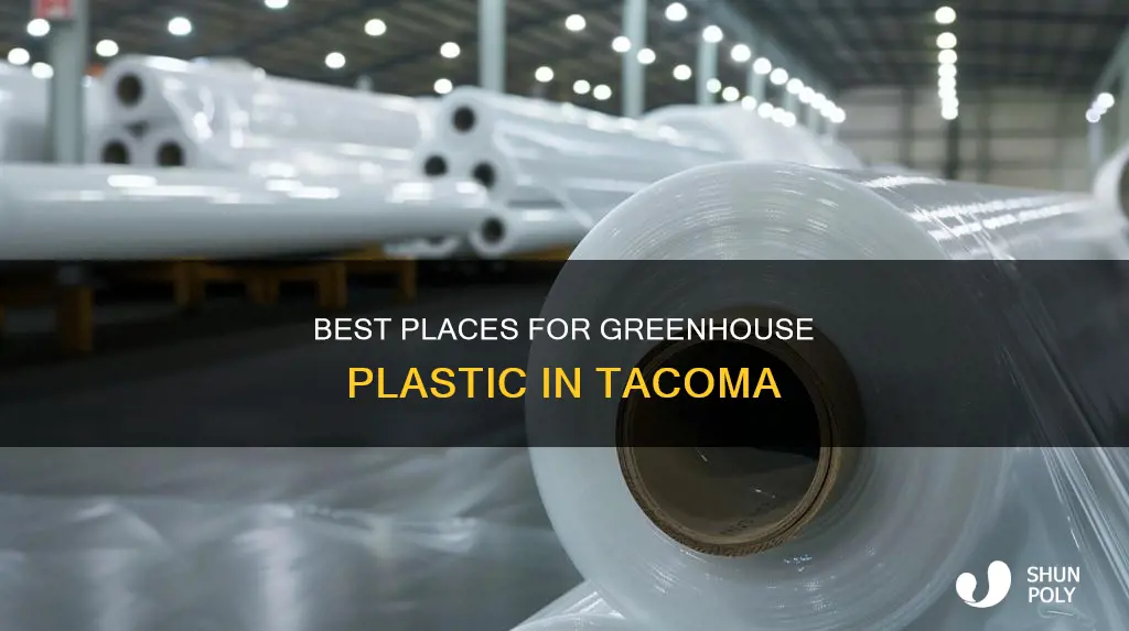 where to purchase greenhouse plastic in tacoma